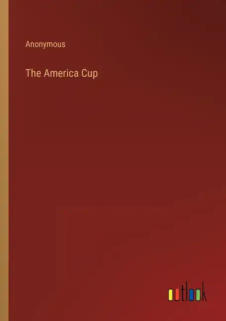 The America Cup - Paperback
