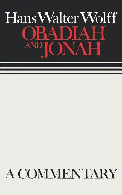 Obadiah and Jonah: Continental Commentaries - Hardcover