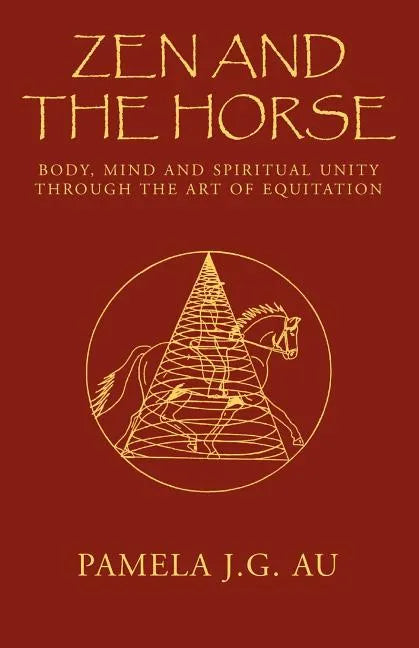 Zen and the Horse - Paperback