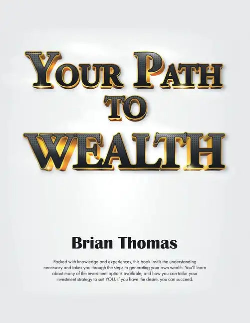 Your Path to Wealth - Paperback