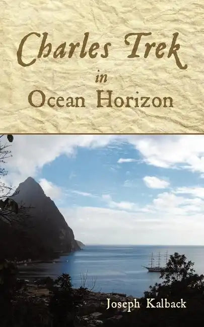 Charles Trek in Ocean Horizon - Paperback