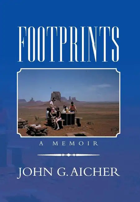 Footprints: A Memoir - Hardcover