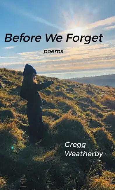 Before We Forget - Hardcover