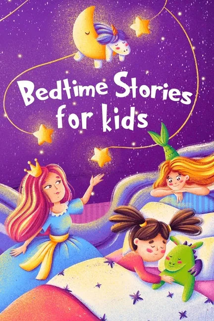 Bedtime Stories for kids: Five minute stories for boys and girls 4-8 years old - Paperback