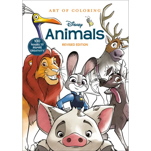 Art of Coloring: Disney Animals: 100 Images to Inspire Creativity - Paperback
