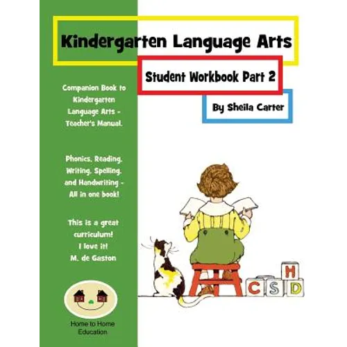 Kindergarten Language Arts: Student Workbook Part 2 - Paperback