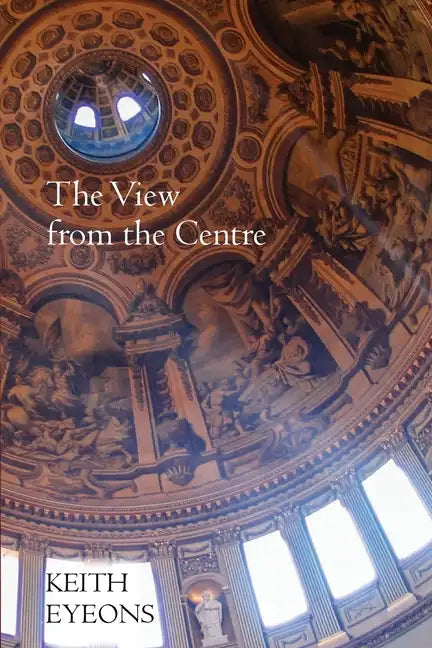 The View from the Centre - Paperback