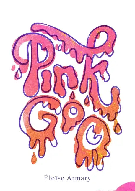 Pink Goo - Paperback