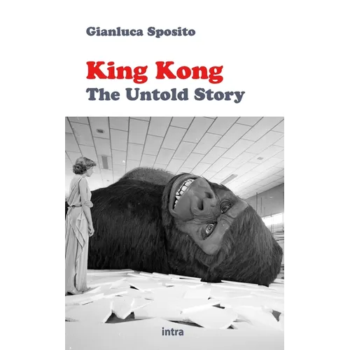 King Kong: The Untold Story - Paperback