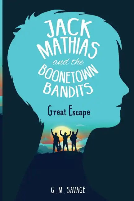 Jack Mathias and the Boonetown Bandits - Paperback