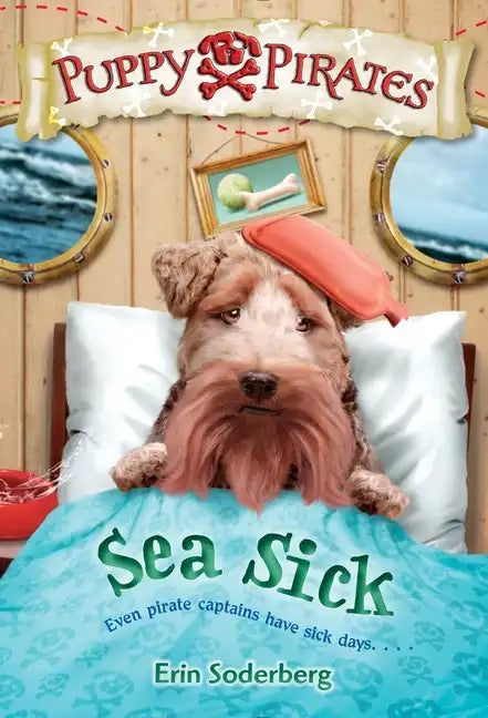 Puppy Pirates #4: Sea Sick - Paperback
