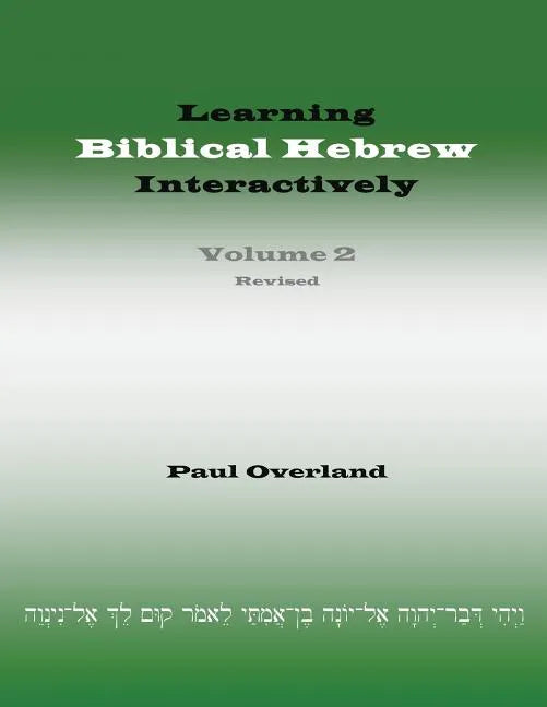 Learning Biblical Hebrew Interactively, 2 (Student Edition, Revised) - Paperback