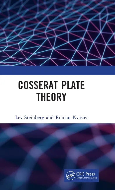 Cosserat Plate Theory - Hardcover