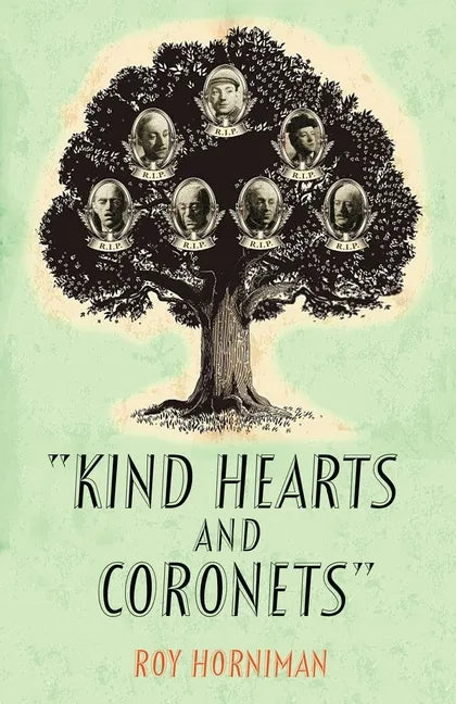 Kind Hearts and Coronets: Israel Rank - Paperback