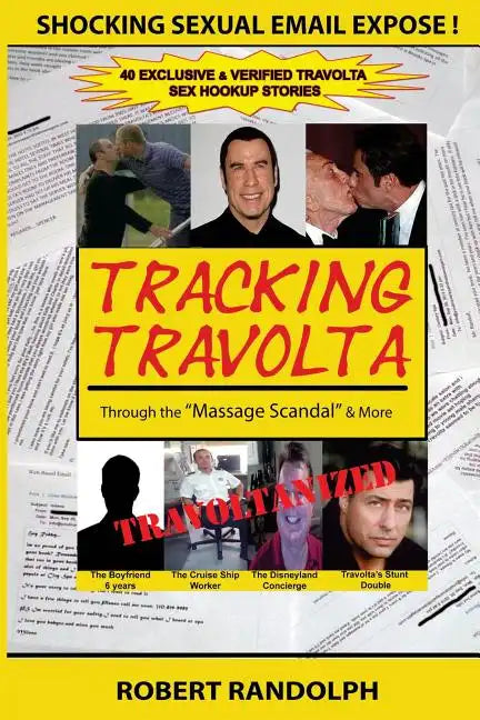 Tracking Travolta: Through The "Massage Scandal" & More - Paperback
