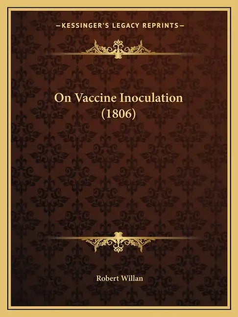 On Vaccine Inoculation (1806) - Paperback