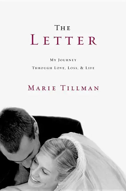 The Letter: My Journey Through Love, Loss, and Life - Hardcover