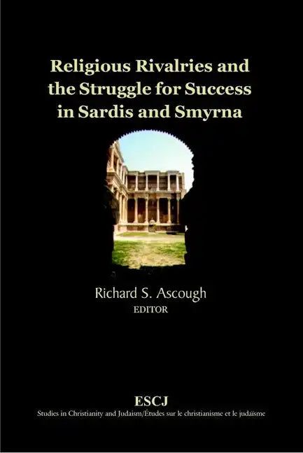 Religious Rivalries and the Struggle for Success in Sardis and Smyrna - Paperback