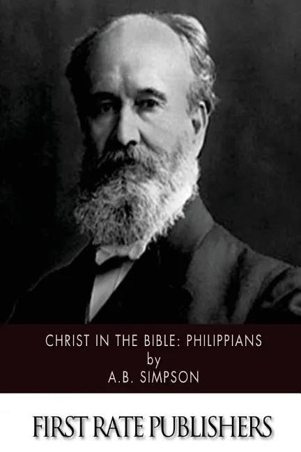 Christ in the Bible: Philippians - Paperback