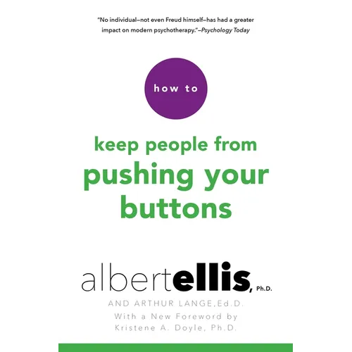 How to Keep People from Pushing Your Buttons - Paperback