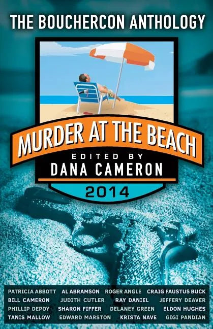 Murder at the Beach: Bouchercon Anthology 2014 - Paperback