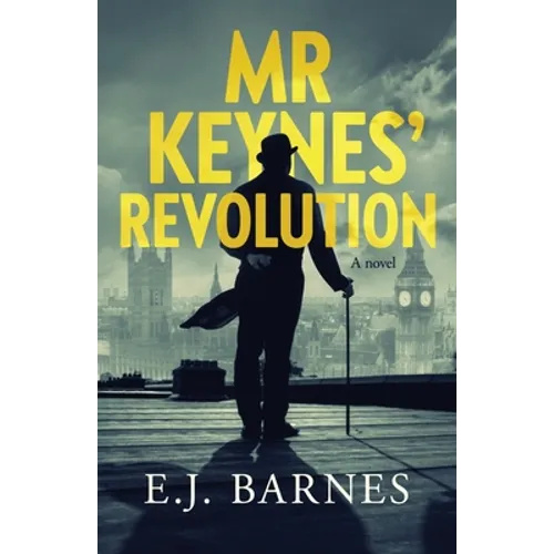 Mr Keynes' Revolution - Paperback