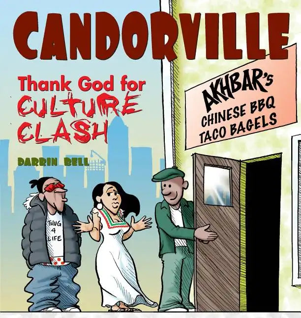 Candorville: Thank God for Culture Clash - Paperback