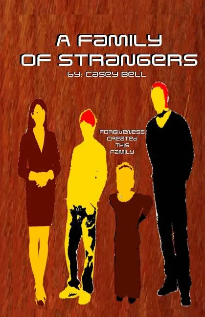 A Family of Strangers - Paperback