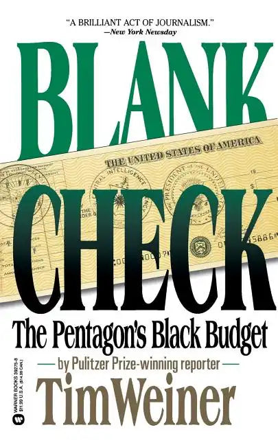 Blank Check: The Pentagon's Black Budget - Paperback