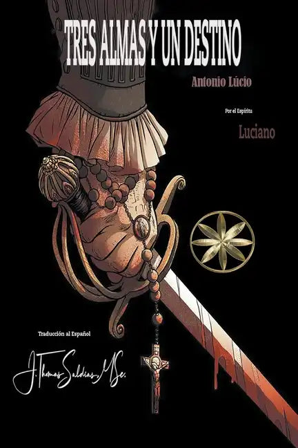 Tres Almas y Un Destino - Paperback