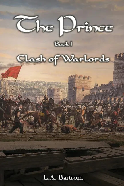The Prince Book 1: Clash of Warlords - Paperback