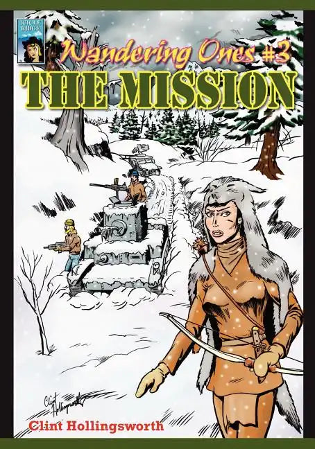 Wandering Ones: #3 The Mission - Paperback