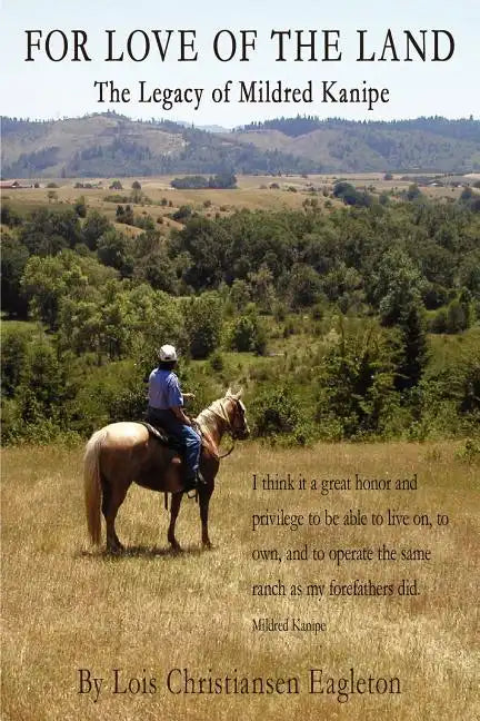 For Love of the Land: The Legacy of Mildred Kanipe - Paperback