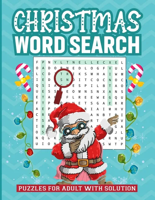 Christmas Word Search Puzzles for Adult with Solution: Exciting Brain Exercise Wordsearch Puzzles Activity Games Holiday Fun with Perfect Gift Book fo - Paperback