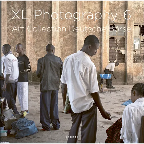 XL Photography 6: Art Collection Deutsche Bse - Hardcover