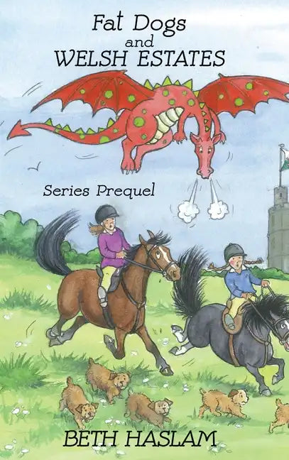 Fat Dogs and Welsh Estates - Hardcover