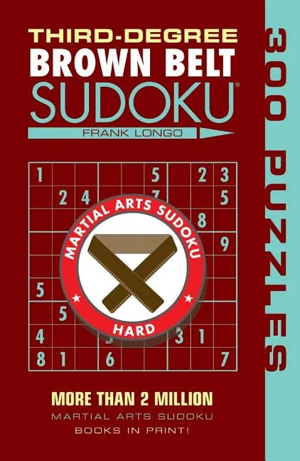 Third-Degree Brown Belt Sudoku(r) - Paperback