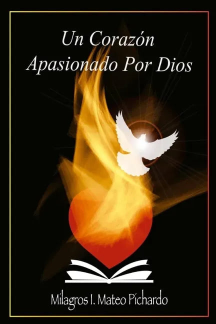 Un corazón apasionado por Dios - Paperback