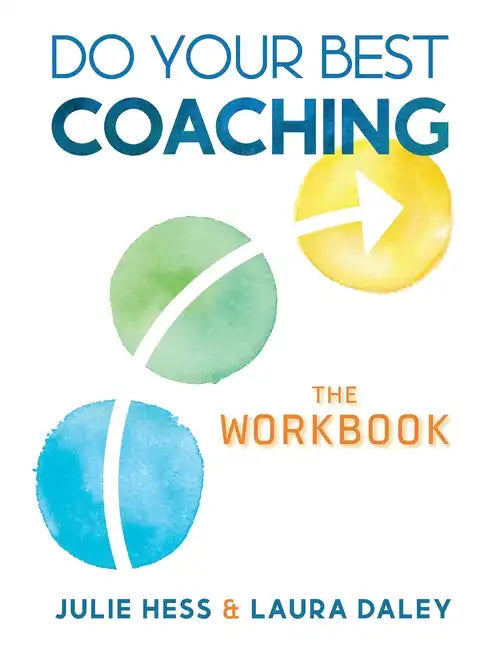 Do Your Best Coaching: The Workbook - Paperback