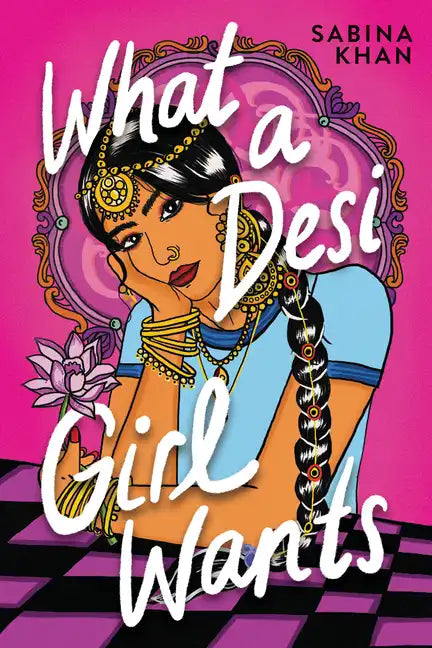 What a Desi Girl Wants - Hardcover