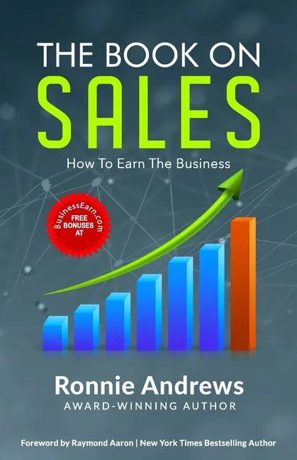 The Book on Sales: How to Earn the Business - Paperback