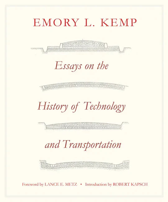 Essays on the History of Transportation and Technology - Hardcover