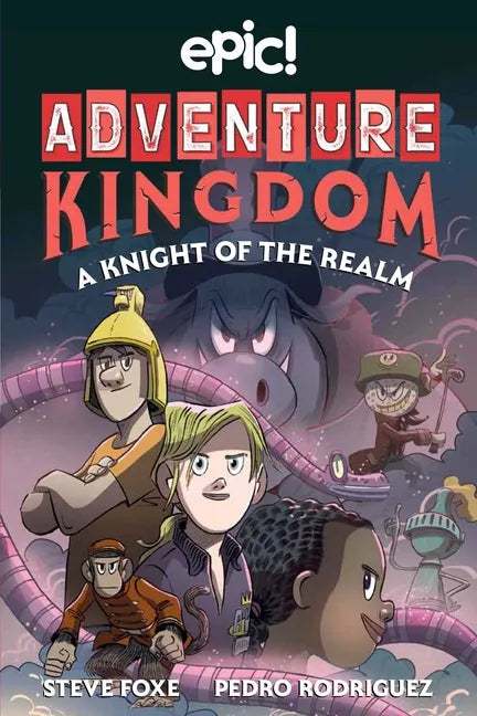 Adventure Kingdom: A Knight of the Realm: Volume 2 - Hardcover