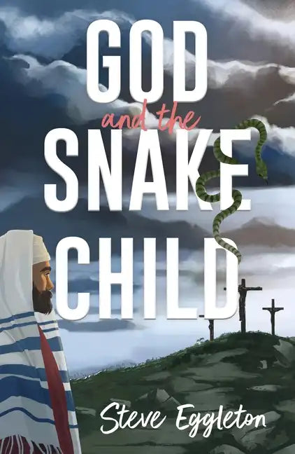 God and the Snake-Child - Paperback