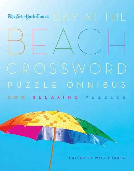 New York Times Day at the Beach Crossword Puzzle Omnibus - Paperback
