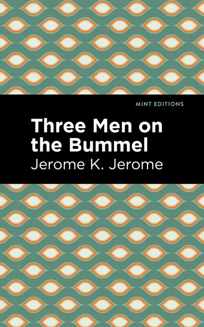 Three Men on the Bummel - Hardcover