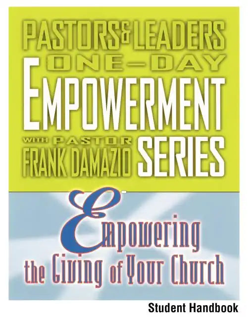 Empowering the Giving of Your Church - Paperback