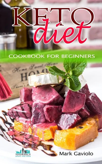 Keto Diet: Cookbook for beginners - Paperback