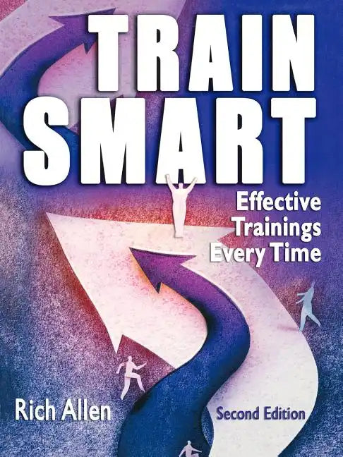 Trainsmart: Effective Trainings Every Time - Paperback