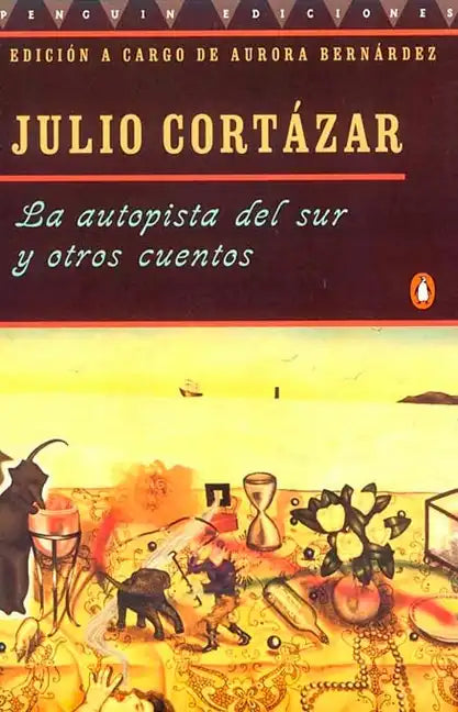 La autopista del sur y otros cuentos - Paperback